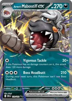 Arven's Mabosstiff ex Pokemon card from Destined Rivals, card number 139