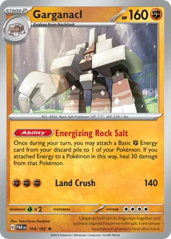 Garganacl Pokemon card from Paradox Rift, card number 104