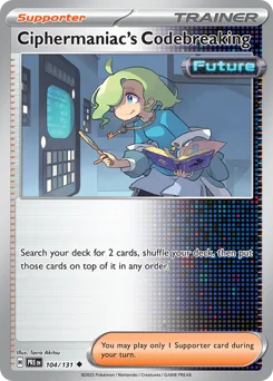 Ciphermaniac's Codebreaking Pokemon card from Prismatic Evolutions, card number 104