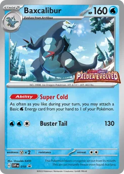 Baxcalibur Pokemon card from Scarlet & Violet Black Star Promos, card number 19