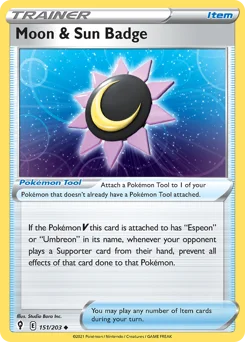 Moon & Sun Badge Pokemon card from Evolving Skies, card number 151